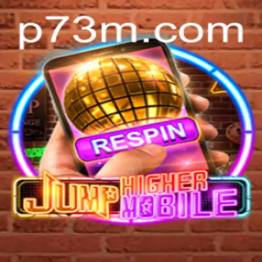 JumpHighermobile: Revolutionizing Mobile Gaming with 73m.com