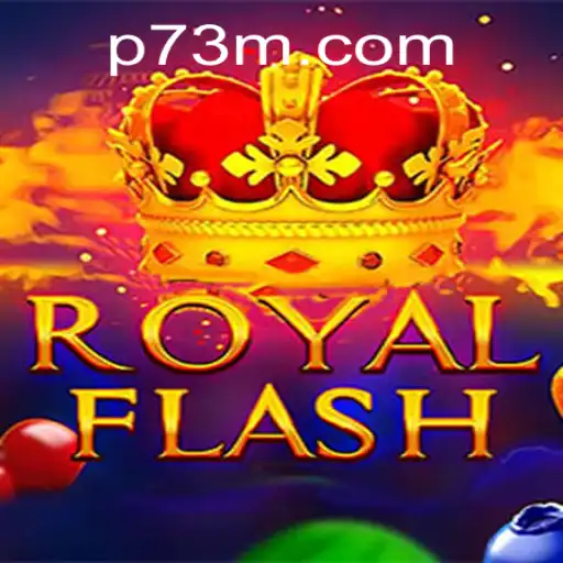 RoyalFlash: A Modern Gaming Sensation at 73m.com