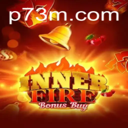 Exploring the Thrills of InnerFireBonusBuy and Its Connection to 73m.com